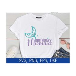 birthday mermaid svg, mermaid girl svg,mermaid party svg, happy birthday svg,birthday girl svg, mermaid svg cricut,merma