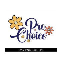 Pro Choice Svg, Human Rights, Roe V Wade, 1973 Svg, Abortion Rights Svg, Pro Roe, Feminist Quotes,Pro Choice Png,Positiv