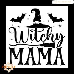 Witchy Mama Svg, Halloween Svg, Best Halloween Svg, Broomstick Svg