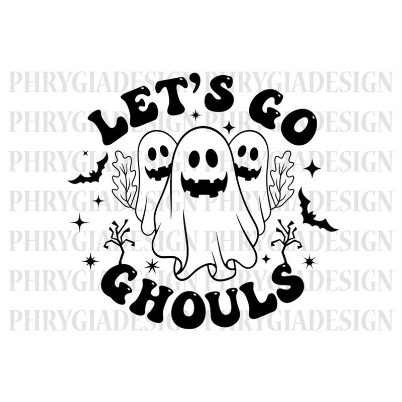 MR-318202315167-lets-go-ghouls-svg-halloween-svg-ghoul-svg-spooky-vibes-image-1.jpg