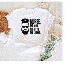 male nurse shirt,funny male nurse gift,murse the man the myth the legend t-shirt,nurse life sweatshirt,nurse week gifts,