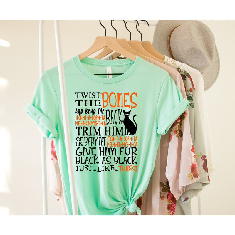 Twist The Bones Shirt Gift For Halloween, Halloween Cat Shirt, Black Cat Tshirt, Halloween Clothing, Witch Spell Tee, Hocus Pocus Shirt Gift - 2.jpg