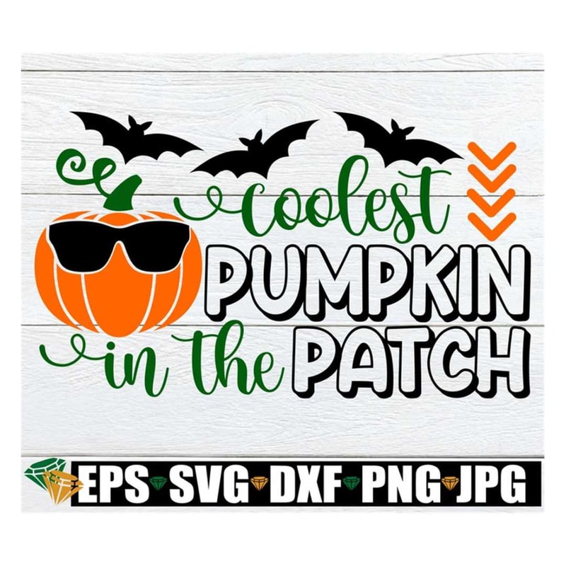 MR-3182023155655-coolest-pumpkin-in-the-patch-kids-halloween-svg-boys-image-1.jpg