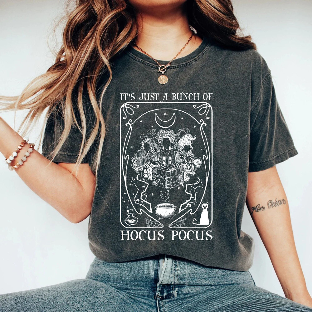 It's Just A Bunch Of Hocus Pocus Tarot Card Comfort Colors® Shirt, Hocus Pocus Halloween Shirt, Sanderson Sisters Shirt,Disney Halloween Tee - 2.jpg