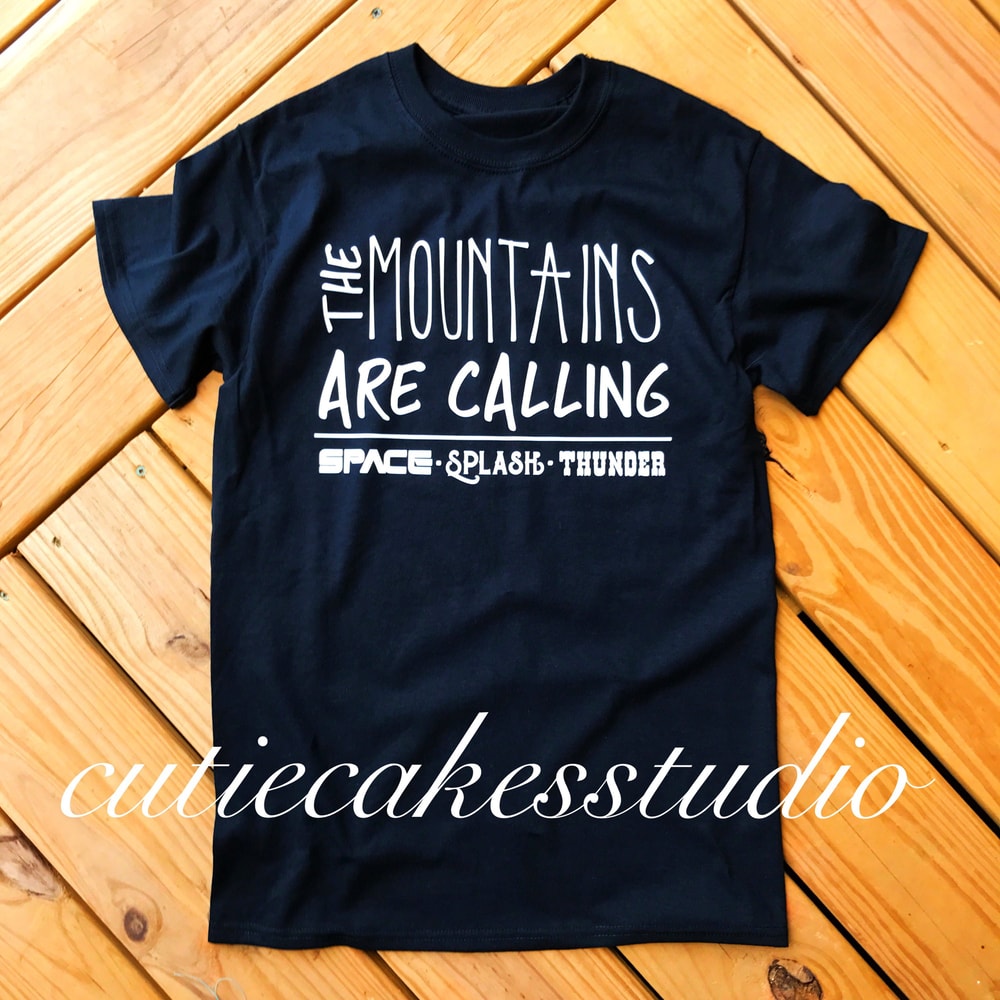 Disney Mountains are calling shirt space splash Thunder Mountain mens ladies youth unisex disney vacation shirt - 2.jpg