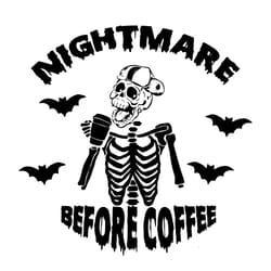 nightmare before coffee skeleton halloween bat svg
