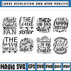 sister svg bundle, sisters svg, family svg, funny quotes svg, svg designs, svg sayings, big sister svg, little sister