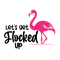 lets get flocked up.png