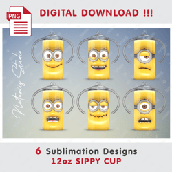 6 Inspired Minions Sublimation Designs - 3D Inflated Puffy Bubble Style - Seamless Sublimation Designs - 12oz SIPPY CUP