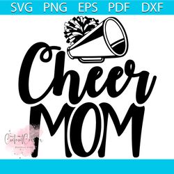 cheer mom svg, cheer gift, cheer mom svg, sport svg, cheerleader mom svg