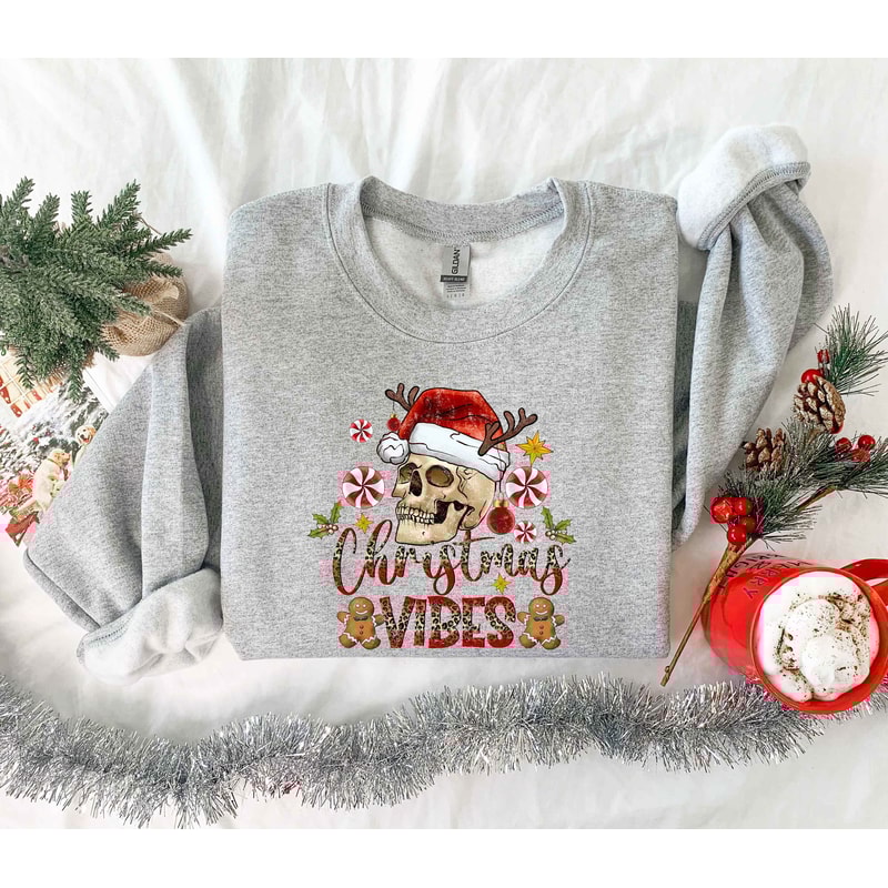 Christmas Skeleton Sweatshirt, Christmas Skeleton Santa Sweatshirt, Christmas Vibes Sweatshirt, Christmas Sweatshirt Gift, Xmas Shirt - 1.jpg