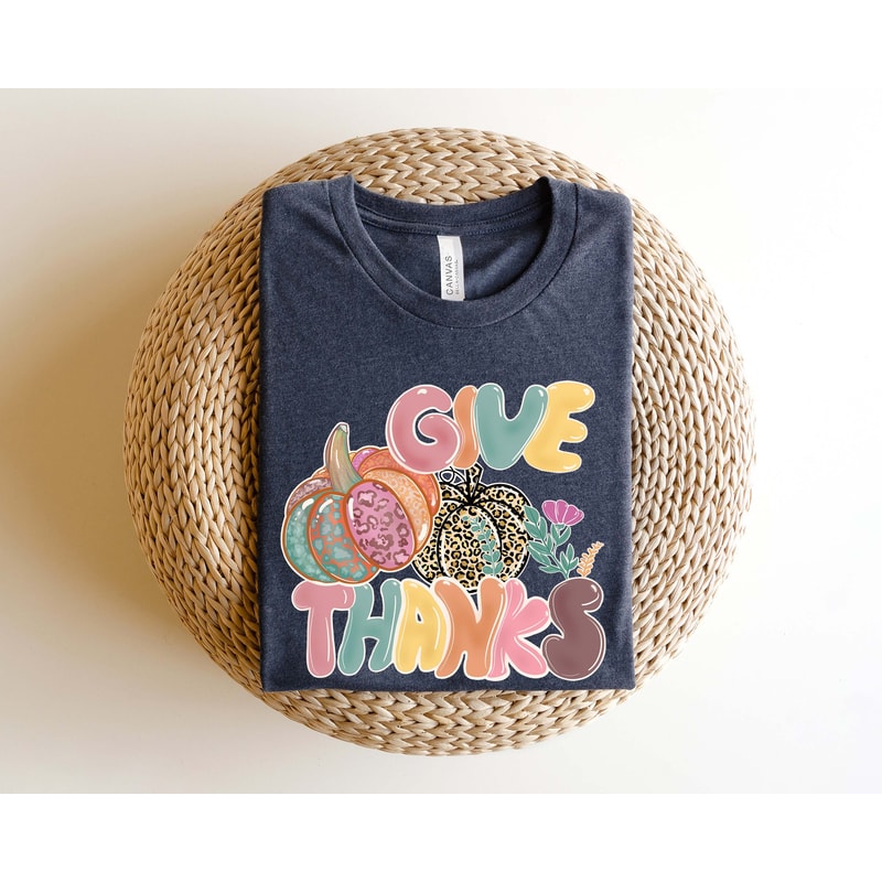 Give Thanks Sweatshirt, Thanks giving Tee, Thanks Giving, Thanks Giving Sweatshirt, Fall Hoodie, Thanksgiving Gift, Gift for Thanksgiving - 3.jpg
