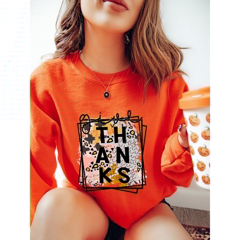 Give Thanks Sweatshirt, Thanks giving Tee, Thanks Giving, Thanks Giving Sweatshirt, Fall Hoodie, Thanksgiving Gift, Gift for Thanksgiving - 5.jpg