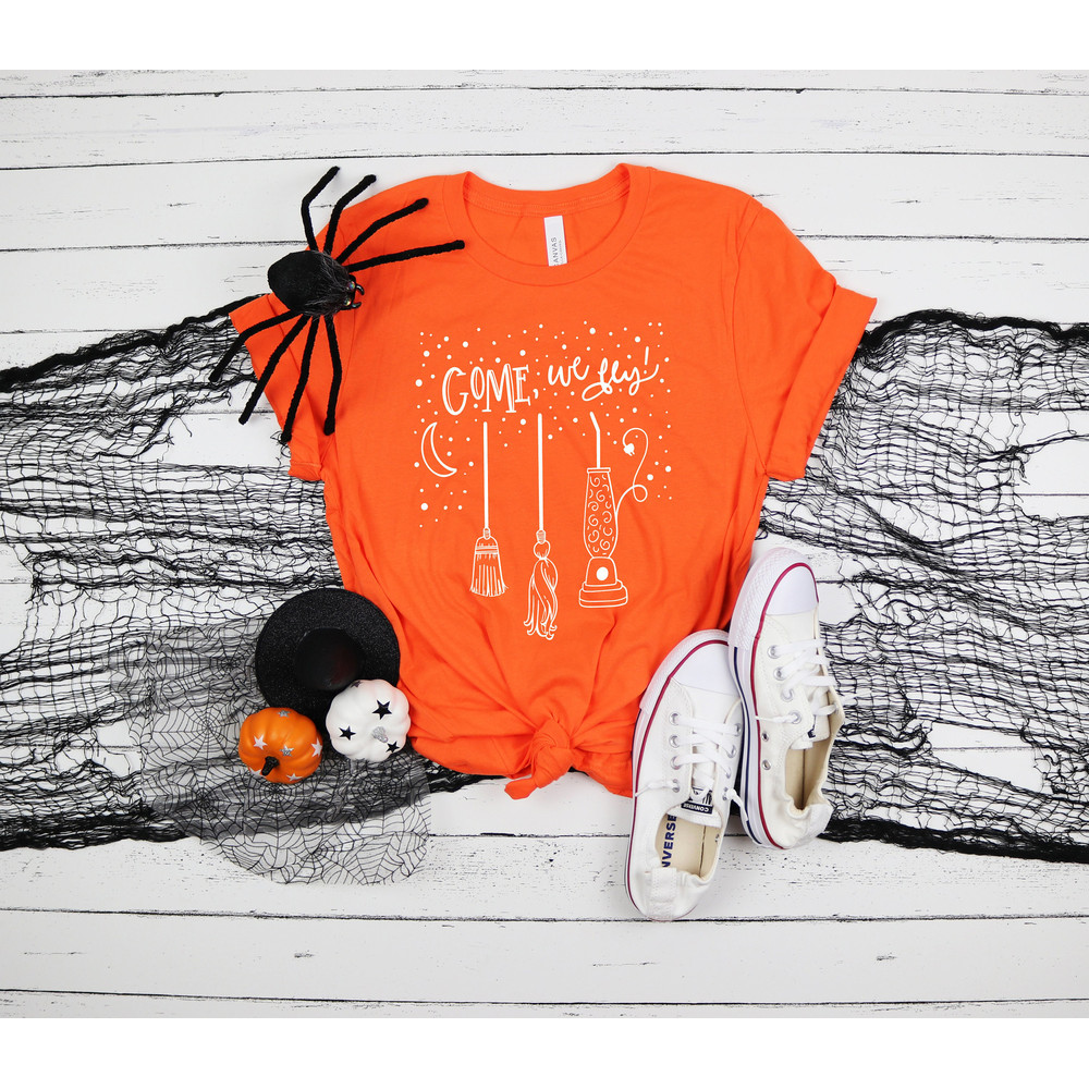 Come We Fly, Funny Halloween Shirts, Witch Shirt, Hocus Pocus Shirt, Basic Witch Shirt, Happy Halloween Shirt - 2.jpg