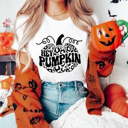 halloween pumpkin shirt, hey pumpkin shirt, trick or treat shirt, halloween shirt, spooky shirt, happy halloween shirt,