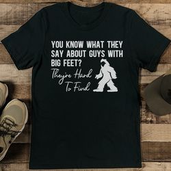 you know what they say about guys tee