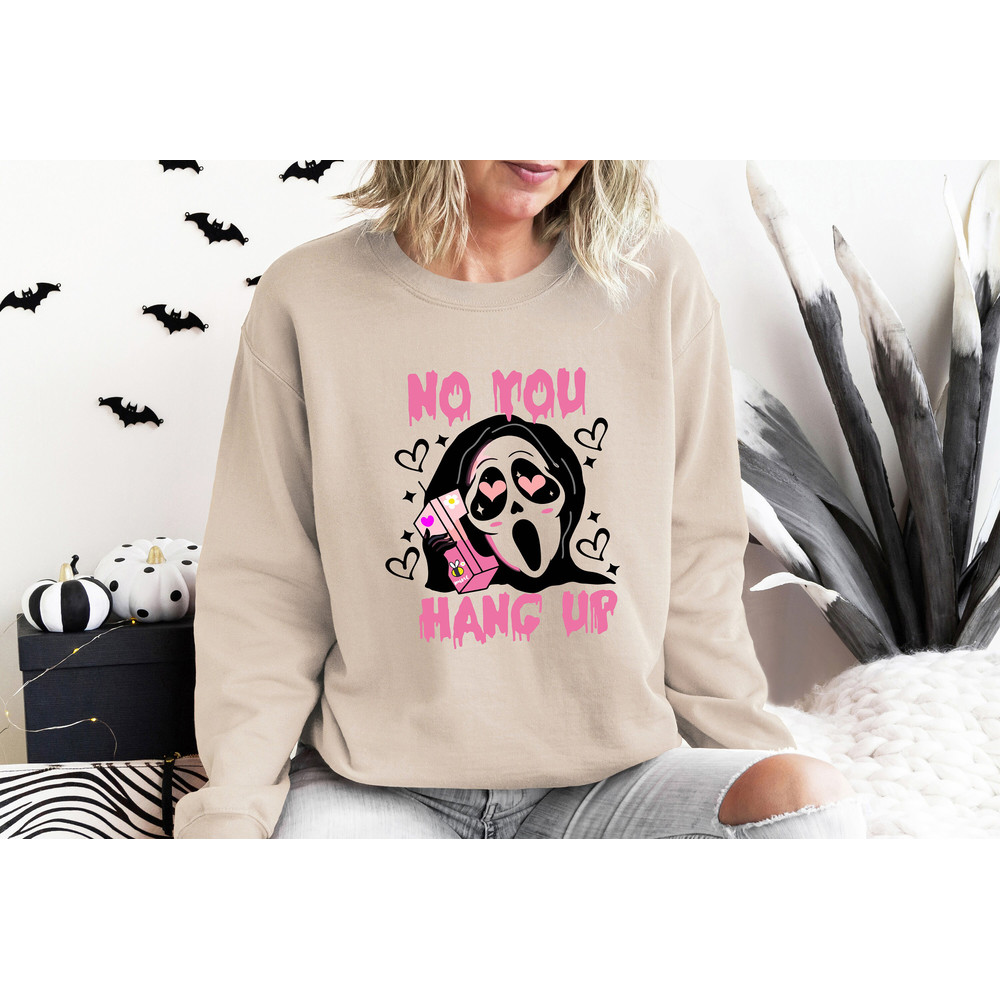 No You Hang Up Shirt, Scream Movie Shirt, Trick Or Treat Shirt, Halloween Shirt, Spooky Shirt, Happy Halloween Shirt, Halloween Sweatshirt - 2.jpg
