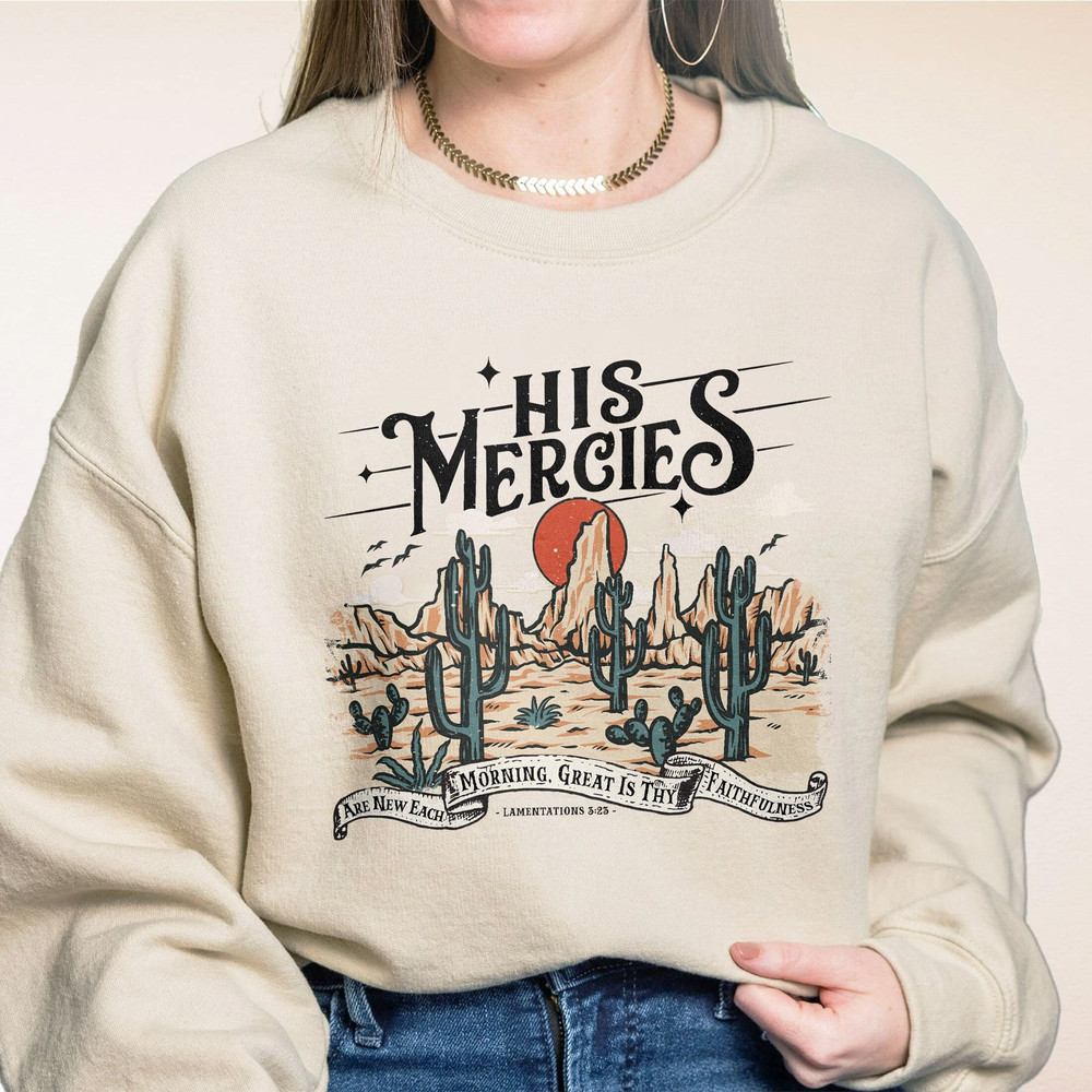 Boho Bible Verse Sweatshirt, Faith Based Shirt, Boho Christian Shirts, Trendy Christians Hoodie, Jesus His Mercies Are New Each Morning - 1.jpg