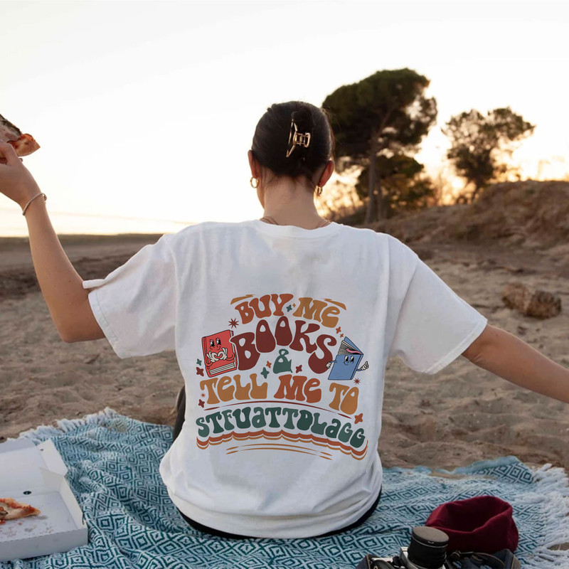 Buy Me Books and Tell Me To STFUATTDLAGG Sweatshirt, Bookish Gift, Booktok Merch, Spicy Books, Bookish Merch, Funny Reading Sweatshirt - 6.jpg