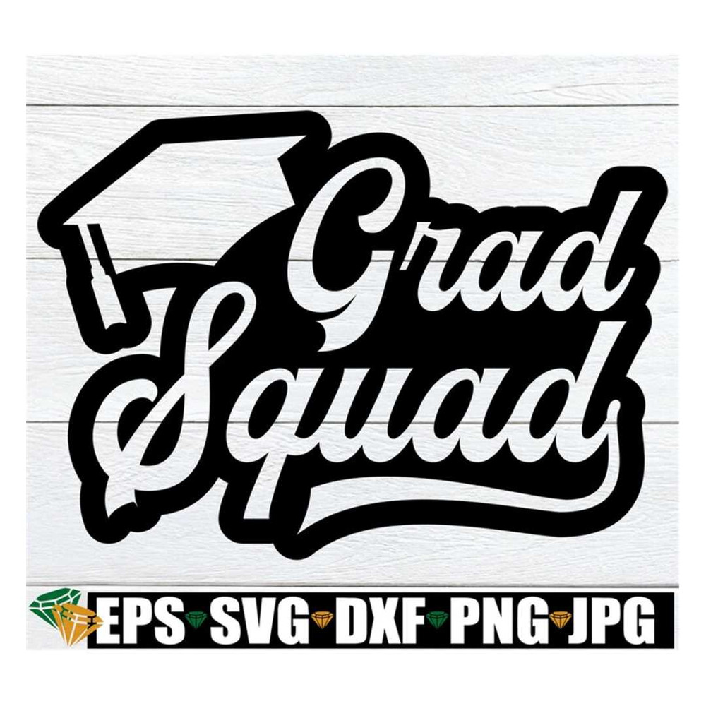 MR-49202323278-grad-squad-graduation-family-support-shirts-svg-matching-image-1.jpg