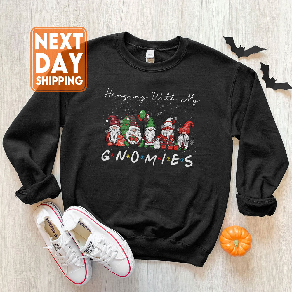 Hanging With My Gnomies Sweatshirt, Christmas Gnomies Tee, Funny Christmas Shirt, Xmas Family Hoodie, Christmas Crewneck, Matching Family - 1.jpg
