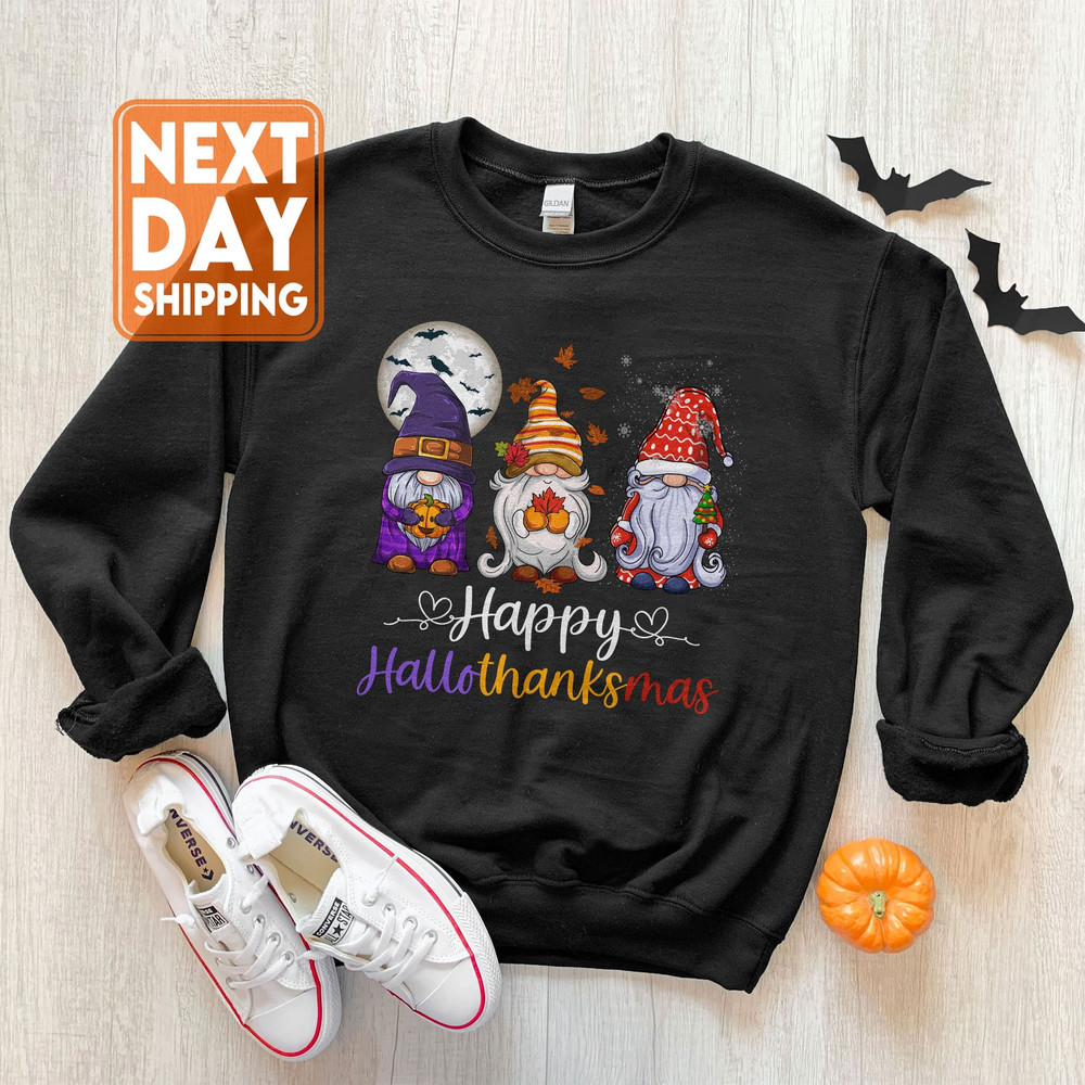 Happy Hallothanksmas Gnomes Halloween, Merry Christmas Sweatshirt, Halloween Gnomes Shirt, Funny Gnome Hoodie, Happy Thanksgiving Shirt - 1.jpg