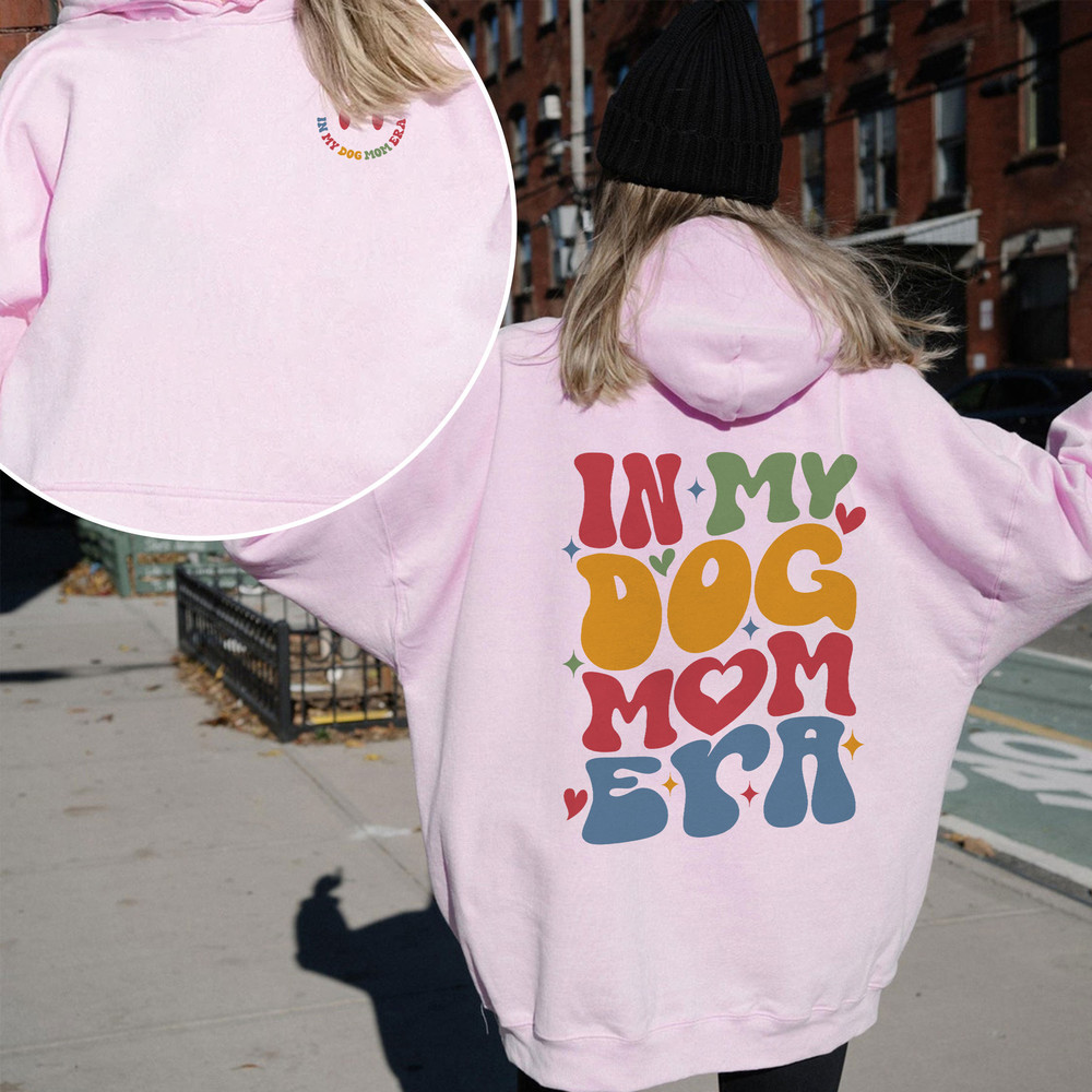 In My Dog Mom Era Sweatshirt, Dog Mom Shirt, Dog Lover Gift, Dog Owner Shirt, Women Dog Shirt, Anti Social Dog Moms Club, Cute Dog Shirt - 3.jpg