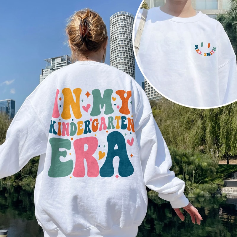 In My Kindergarten Era Sweatshirt, Kindergarten Teacher T Shirt, Kindergarten Back To School, Cute Kindergarten Shirt, Swiftie Teacher - 6.jpg