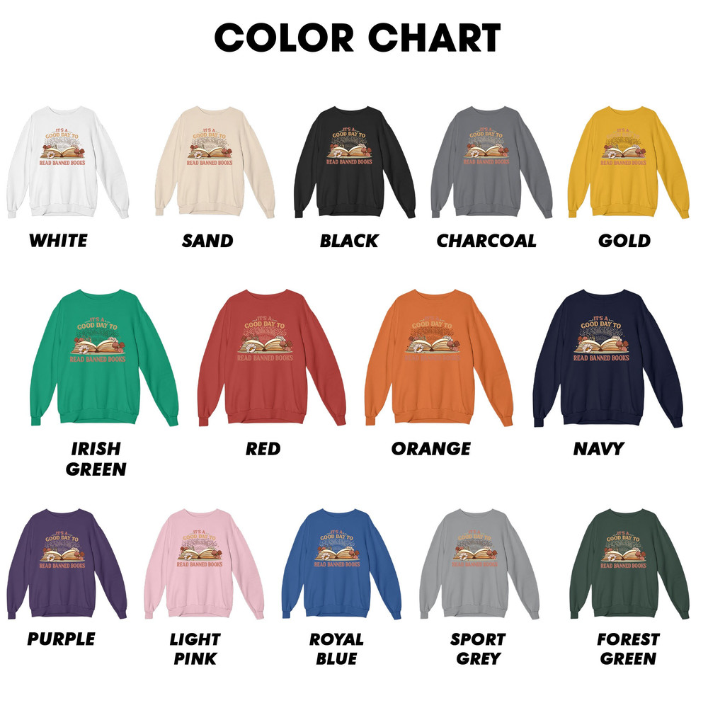 Read Banned Books Sweatshirt, Banned Books Shirt, Reading Shirt, Book Lover Tee,Librarian Gift,It’s A Good Day To Read Banned Books,Bookworm - 2.jpg