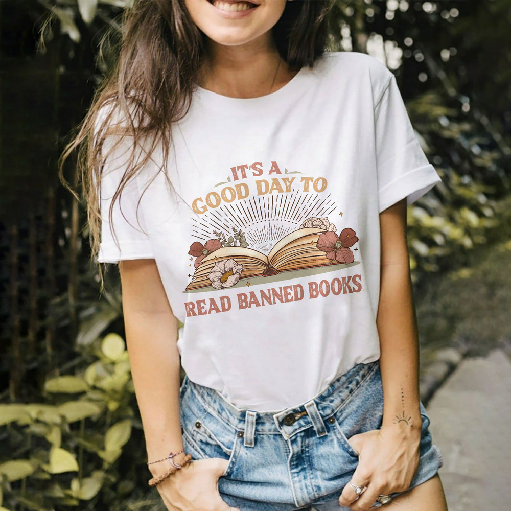 Read Banned Books Sweatshirt, Banned Books Shirt, Reading Shirt, Book Lover Tee,Librarian Gift,It’s A Good Day To Read Banned Books,Bookworm - 3.jpg