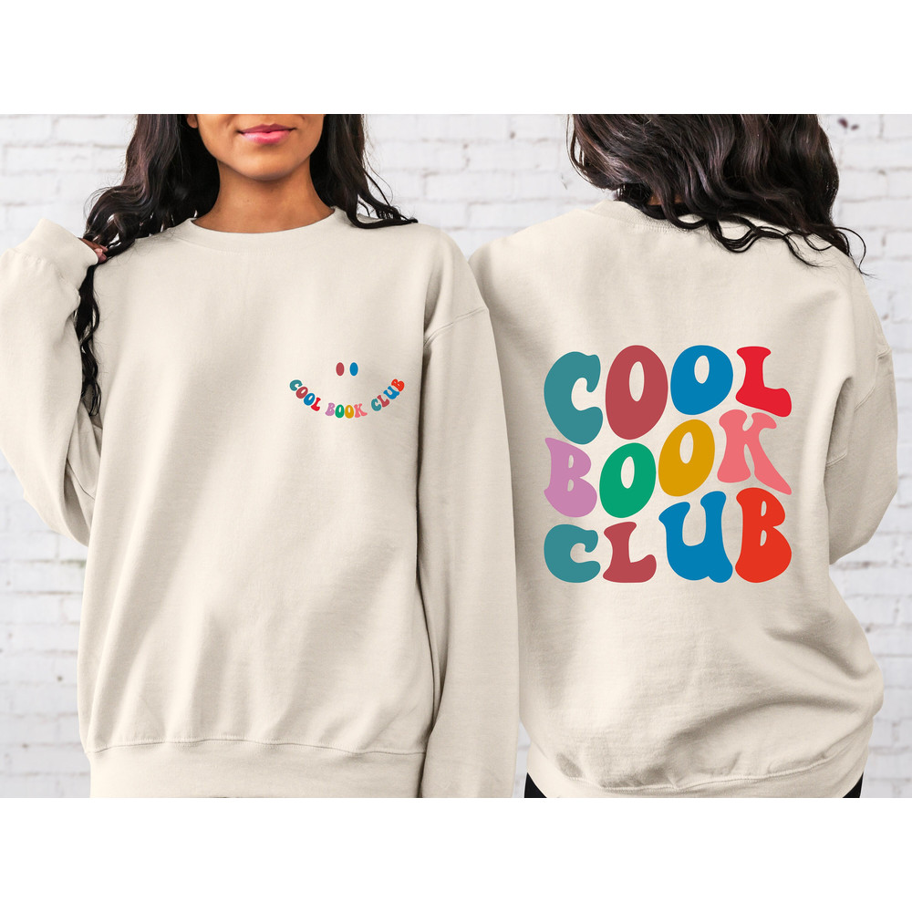 Cool Book Club Sweatshirt Front and Backside Prints, Book Lover Gifts - 1.jpg