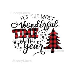 It's The Most Wonderful Time Of The Year Christmas Svg, Christmas svg, Christmas quotes SVG