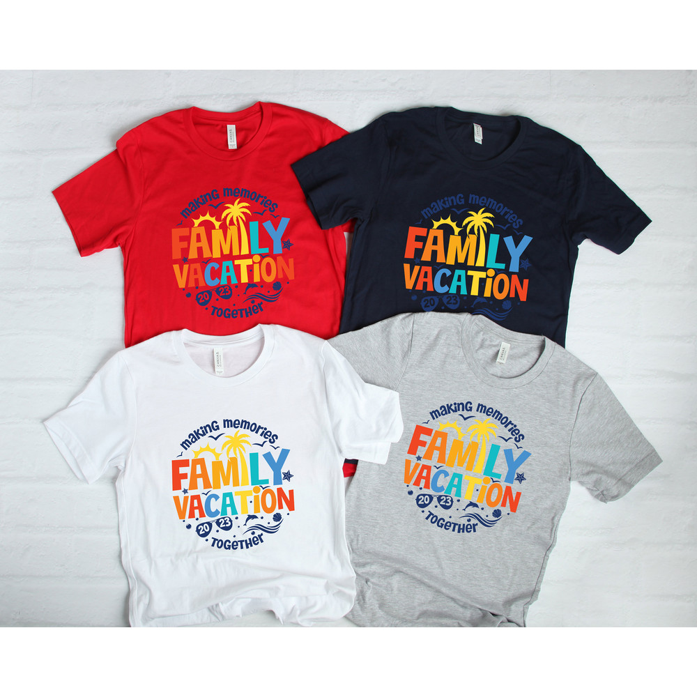 Family Vacation Making Memories Together Shirts, Family Matching Shirts, Family Traveling Shirts, Summer Shirts, Family Holiday Shirts - 2.jpg