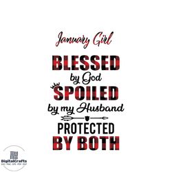 january girl blessed by god svg happy birthday svg file