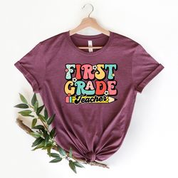 first grade teacher shirt, first day of school shirt, back to school shirt, teacher shirt, 1st grade teacher shirt, back