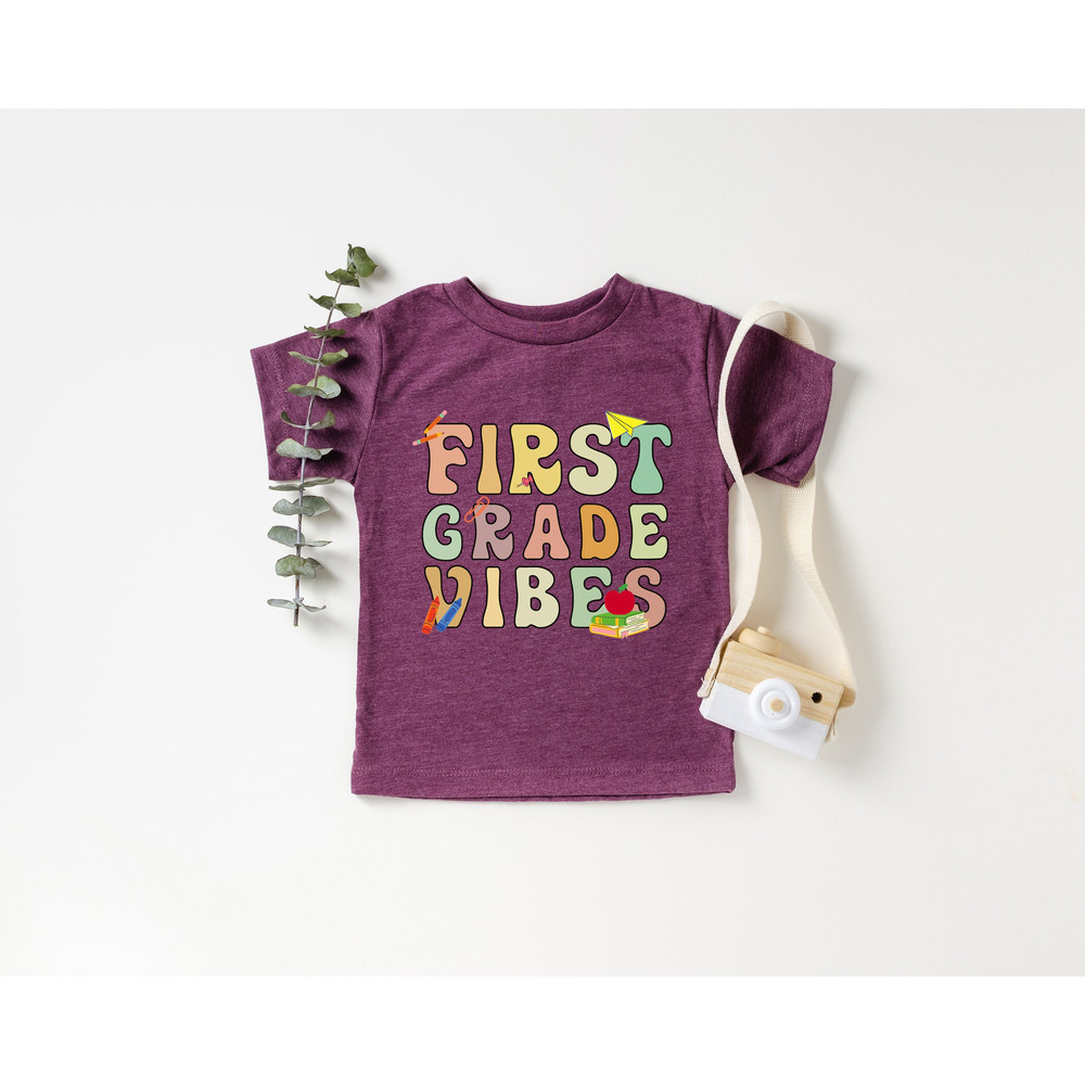 First Grade Vibes, Back to School Shirt, First Day Of School Shirt, Shirt for Girls and Boys, Teacher Appreciation Shirts - 1.jpg