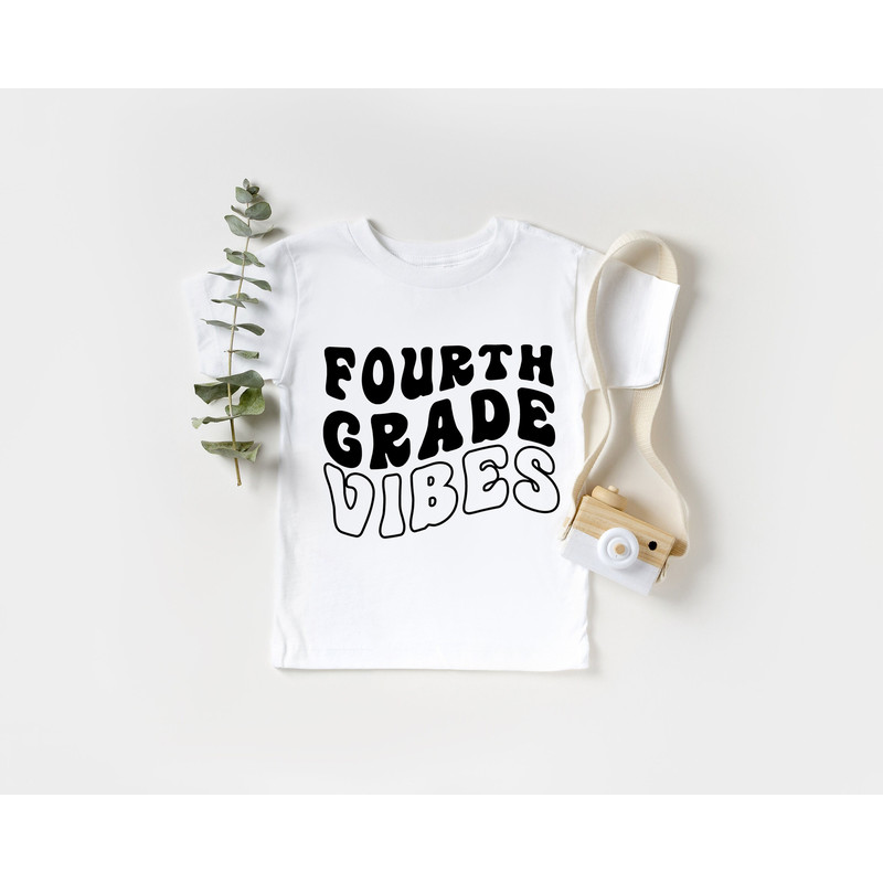 Fourth Grade Vibes, Back to School Shirt, First Day Of School Shirt, Shirt for Girls and Boys, Teacher Appreciation Shirts - 1.jpg