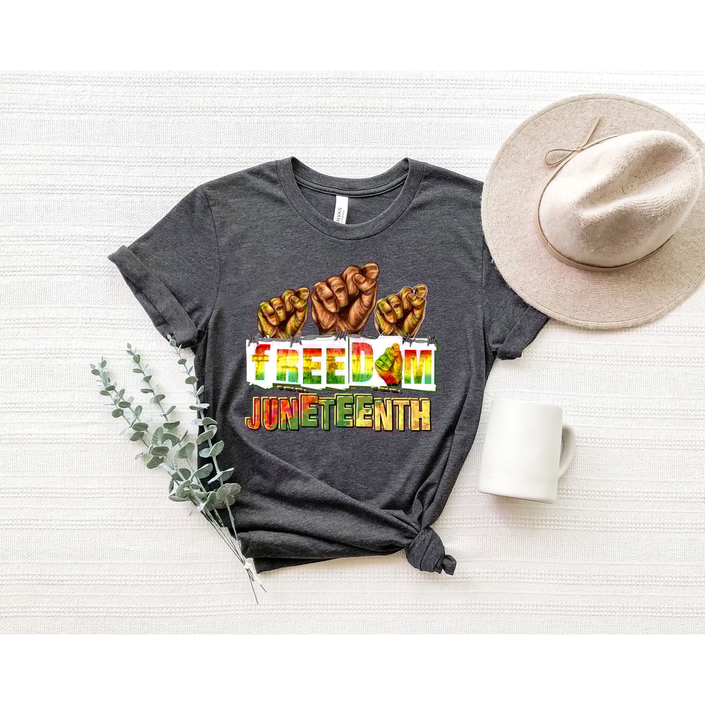 Freedom Juneteenth Shirt, Freeish Shirt, Black History Shirt, Black Lives Matter Shirt, Until We Have Justice, Civil Rights - 2.jpg
