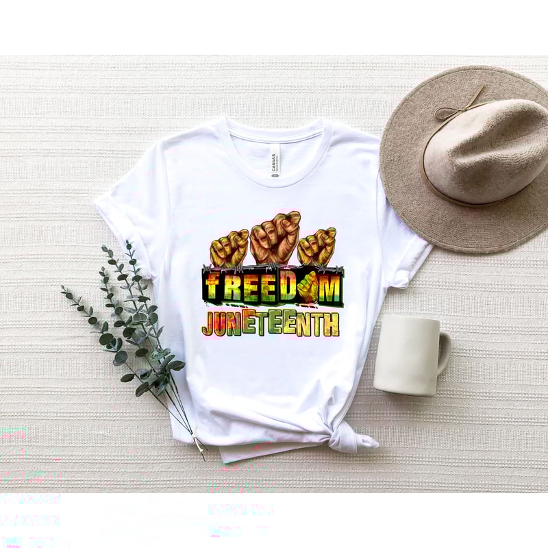 Freedom Juneteenth Shirt, Freeish Shirt, Black History Shirt, Black Lives Matter Shirt, Until We Have Justice, Civil Rights - 5.jpg