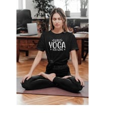 will yoga for wine, womens yoga shirt,yogi love, workout tank top, relaxing shirts, meditation shirt, yoga breathe shirt