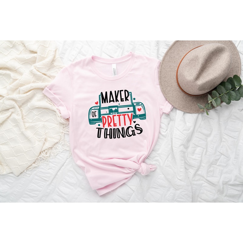 Maker of Pretty Things Shirt,Crafting Shirt, Craft Crewneck Shirt, Crafter Clothing, Crafter Gifts, Graphic Tees - 4.jpg
