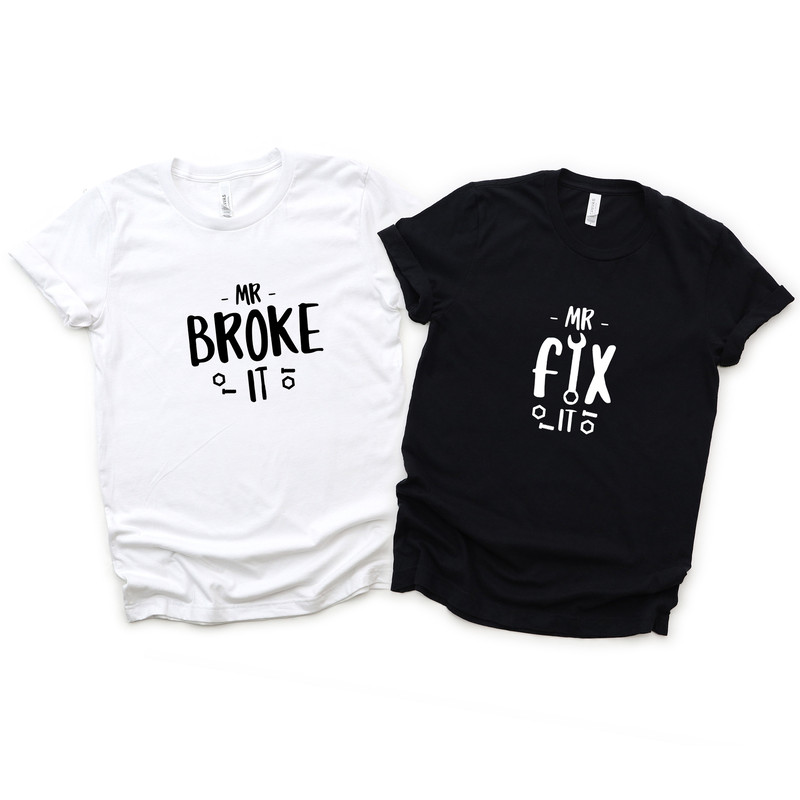 Mr Fix It Mr Broke It Matching Father and Son Shirts,Daddy Shirt, Father's Day Shirts, New Dad Shirt,Gifts For Dad, Dad And Son Shirt - 3.jpg