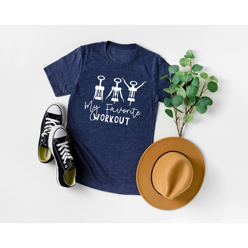 My Favorite Workout Shirt, Funny Wine Shirt,Workout Corkscrew Shirt,Wine Tasting Shirts, Matching Gym Shirt, Fitness Shirt, Wine Lover Shirt - 1.jpg