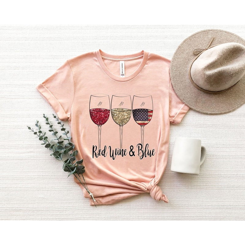 Red Wine and Blue Shirt,Memorial Freedom Shirt USA Flag Shirt, Independence Day T-shirt, Red White and Blue,4th of July Gift - 4.jpg