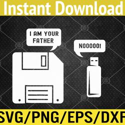 USB I am Your FATHER, Funny Computer Geek Nerd Gift Idea Svg, Eps, Png, Dxf, Digital Download