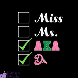 miss ms aka svg,alpha kappa alpha sorority bundles svg, aka girl gang svg