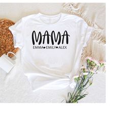 custom mama shirt with kid's names,best mom ever,gift for mama,unique birthday gift for mother,personalized mom t-shirt,