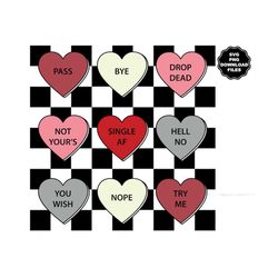 Valentine Humorous Conversation Hearts SVG, Checkerboard, Single AF, Drop Dead, You Wish, Hell No, Pass, Bye, Nope, Not