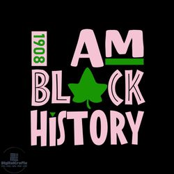 i am black history svg,aka girl gang svg, aka sorority gift, alpha kappa alpha svg