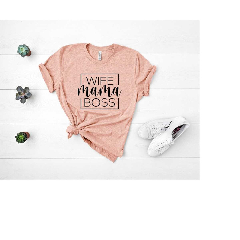 MR-5920231196-wife-mama-boss-shirtmama-shirtmom-shirtwomen-shirtgift-for-image-1.jpg